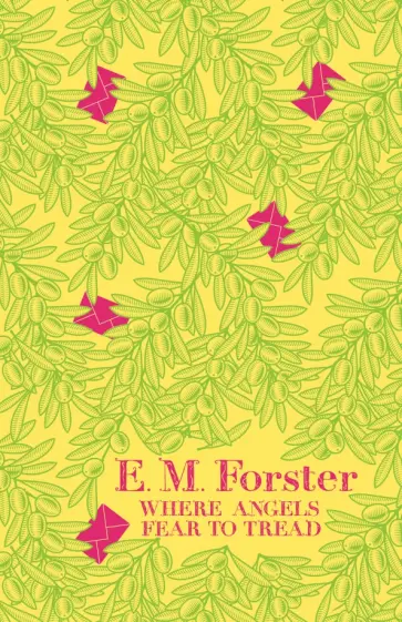 E. Forster - Where Angels Fear to Tread обложка книги