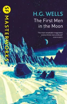 Herbert Wells - The First Men In The Moon обложка книги