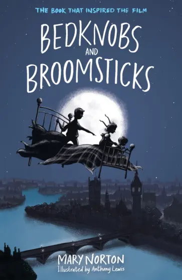 Mary Norton - Bedknobs and Broomsticks обложка книги
