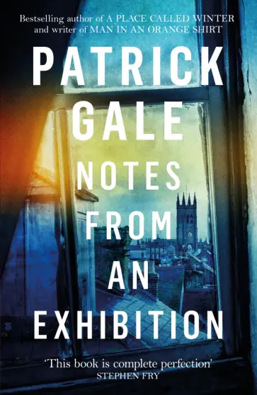 Patrick Gale - Notes from an Exhibition обложка книги