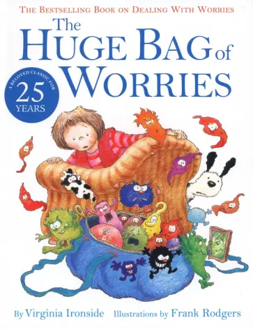 Virginia Ironside - The Huge Bag of Worries обложка книги