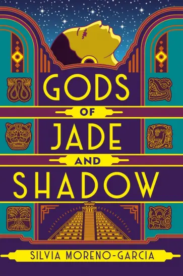 Silvia Moreno-Garcia - Gods of Jade and Shadow обложка книги