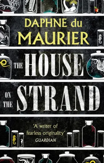 Maurier Du - The House On The Strand обложка книги