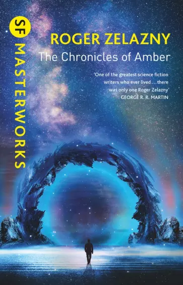 Roger Zelazny - The Chronicles of Amber Roger Zelazny - The Chronicles of Amber обложка книги
