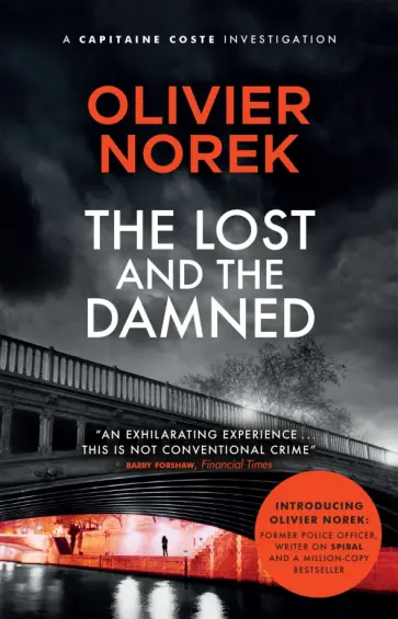 Olivier Norek - The Lost and the Damned обложка книги
