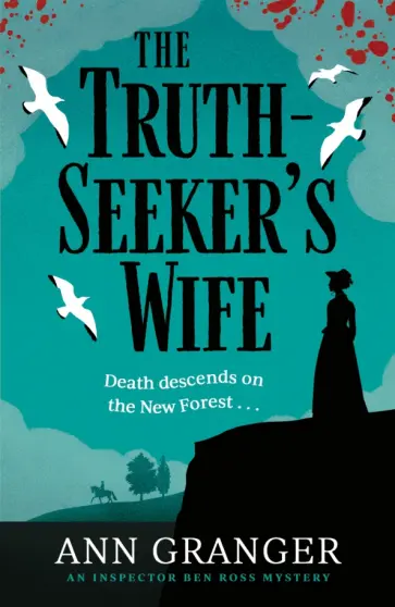 Ann Granger - The Truth-Seeker's Wife обложка книги