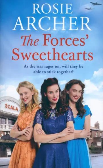 Rosie Archer - The Forces' Sweethearts обложка книги