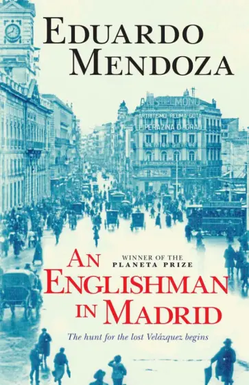 Eduardo Mendoza - An Englishman in Madrid обложка книги