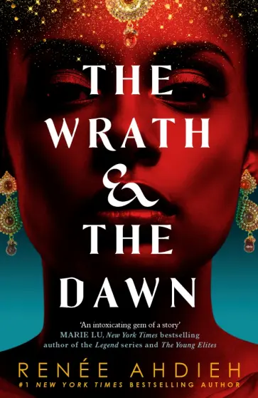 Renee Ahdieh - The Wrath and the Dawn обложка книги
