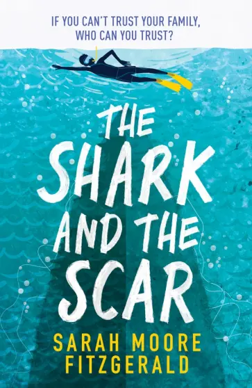 Sarah Fitzgerald - The Shark and the Scar обложка книги