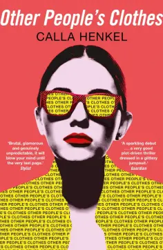 Calla Henkel - Other People's Clothes обложка книги