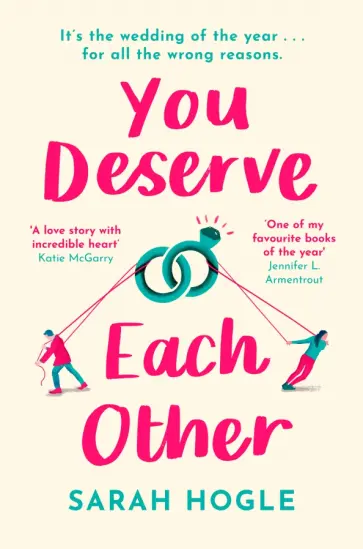 Sarah Hogle - You Deserve Each Other обложка книги