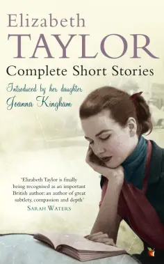 Elizabeth Taylor - Complete Short Stories обложка книги