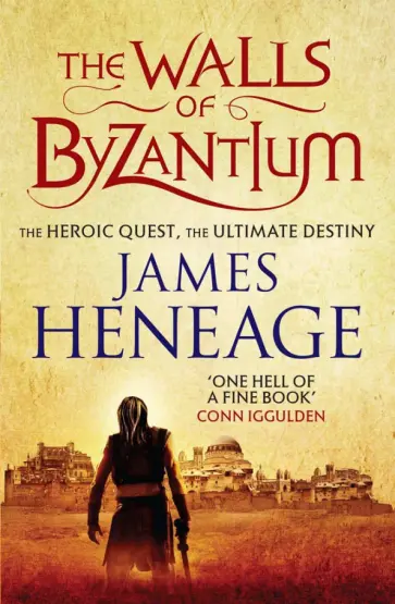 James Heneage - The Walls of Byzantium обложка книги