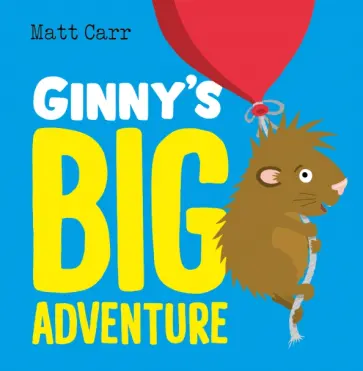 Matt Carr - Ginny's Big Adventure обложка книги