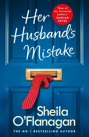 Sheila O`Flanagan - Her Husband's Mistake обложка книги