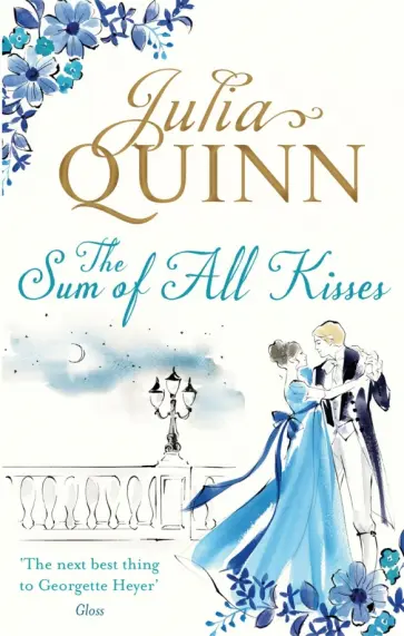 Julia Quinn - The Sum of All Kisses Julia Quinn - The Sum of All Kisses обложка книги