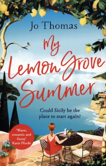 Jo Thomas - My Lemon Grove Summer обложка книги
