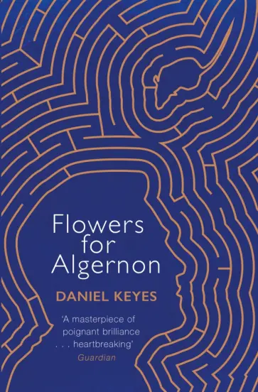 Daniel Keyes - Flowers For Algernon обложка книги