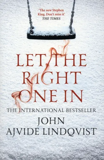 Lindqvist Ajvide - Let the Right One In обложка книги