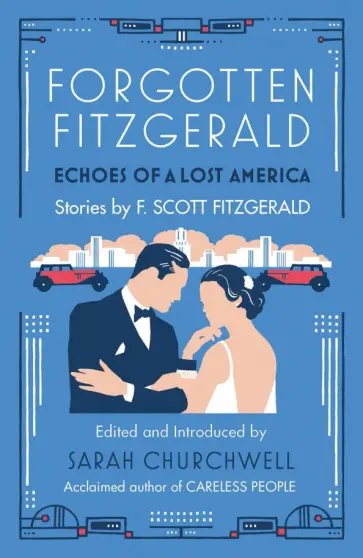 Francis Fitzgerald - Forgotten Fitzgerald. Echoes of a Lost America обложка книги