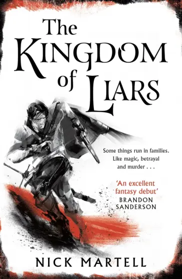 Nick Martell - The Kingdom of Liars обложка книги