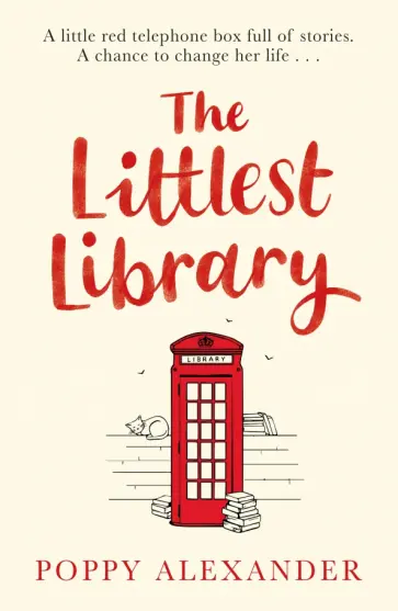 Poppy Alexander - The Littlest Library обложка книги