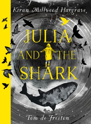 Hargrave Millwood - Julia and the Shark обложка книги