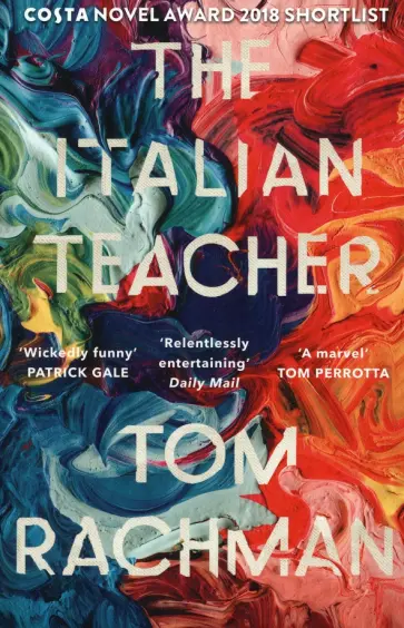 Tom Rachman - The Italian Teacher обложка книги