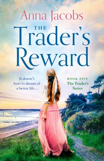 Anna Jacobs - The Trader's Reward Anna Jacobs - The Trader's Reward обложка книги