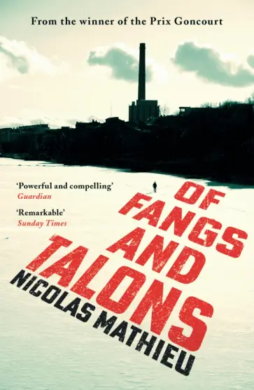 Nicolas Mathieu - Of Fangs and Talons обложка книги