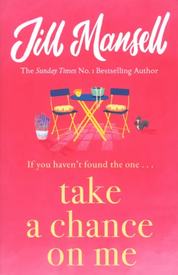 Jill Mansell - Take A Chance On Me обложка книги