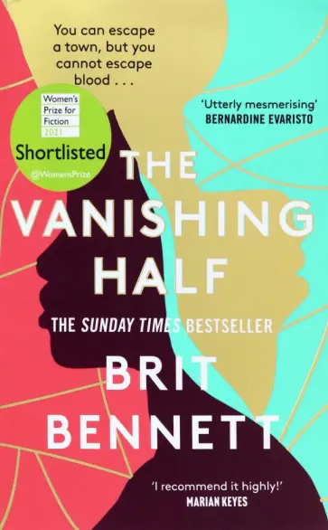 Brit Bennett - The Vanishing Half Brit Bennett - The Vanishing Half обложка книги