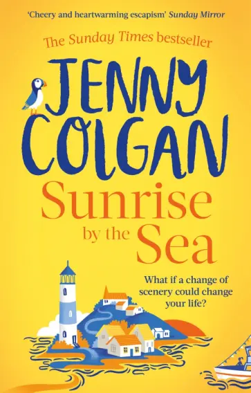 Jenny Colgan - Sunrise by the Sea Jenny Colgan - Sunrise by the Sea обложка книги