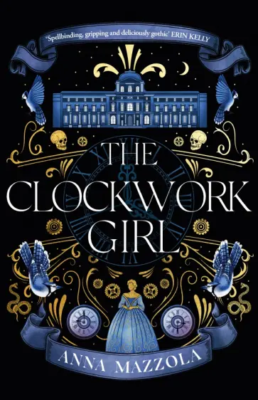 Anna Mazzola - The Clockwork Girl обложка книги