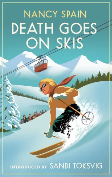 Nancy Spain - Death Goes on Skis обложка книги