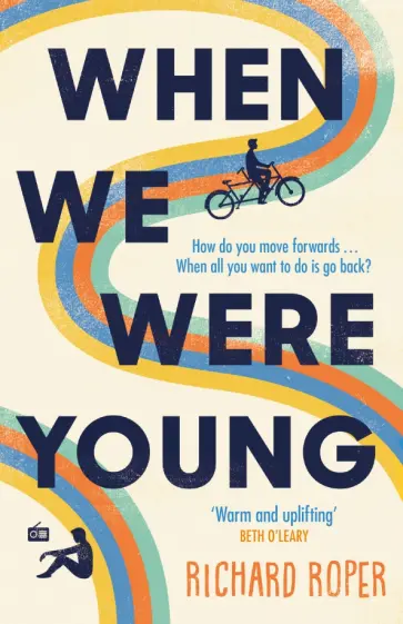 Richard Roper - When We Were Young обложка книги