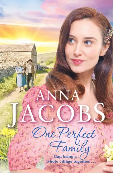 Anna Jacobs - One Perfect Family Anna Jacobs - One Perfect Family обложка книги