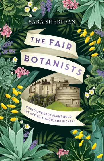 Sara Sheridan - The Fair Botanists Sara Sheridan - The Fair Botanists обложка книги