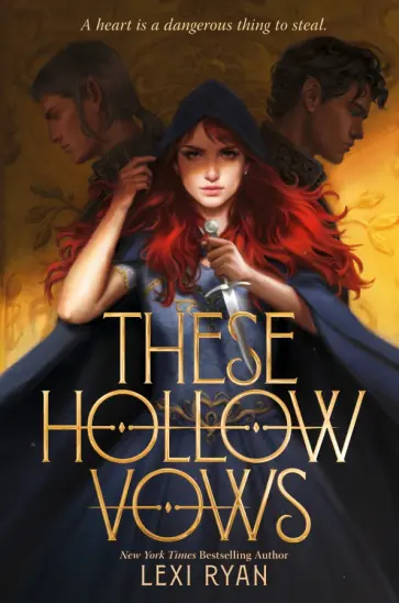Lexi Ryan - These Hollow Vows обложка книги
