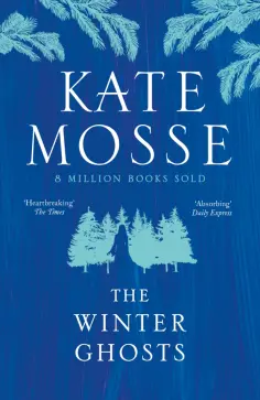 Kate Mosse - The Winter Ghosts Kate Mosse - The Winter Ghosts обложка книги