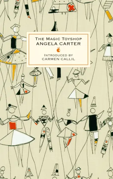 Angela Carter - The Magic Toyshop Angela Carter - The Magic Toyshop обложка книги