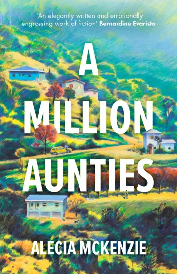 Alecia McKenzie - A Million Aunties Alecia McKenzie - A Million Aunties обложка книги