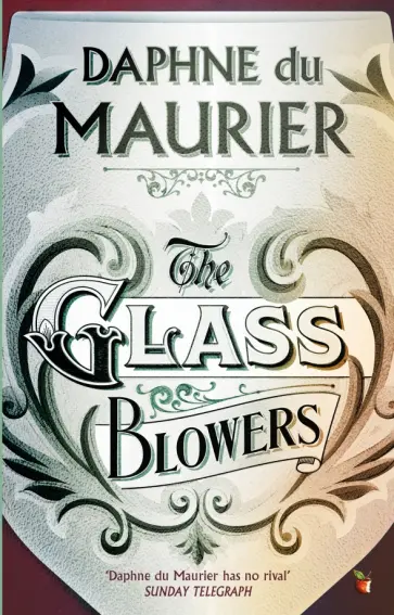 Maurier Du - The Glass-Blowers обложка книги