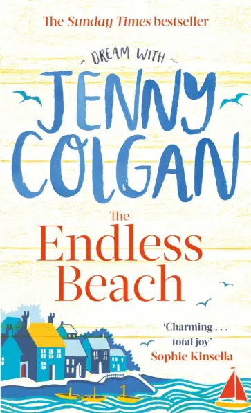 Jenny Colgan - The Endless Beach Jenny Colgan - The Endless Beach обложка книги