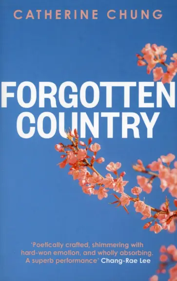 Catherine Chung - Forgotten Country обложка книги
