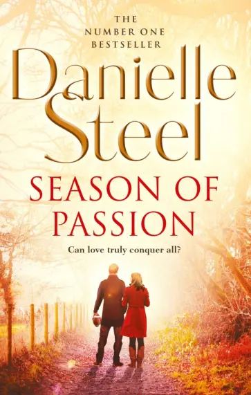 Danielle Steel - Season Of Passion Danielle Steel - Season Of Passion обложка книги
