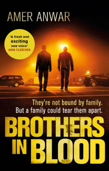 Amer Anwar - Brothers in Blood Amer Anwar - Brothers in Blood обложка книги