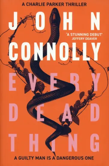 John Connolly - Every Dead Thing John Connolly - Every Dead Thing обложка книги
