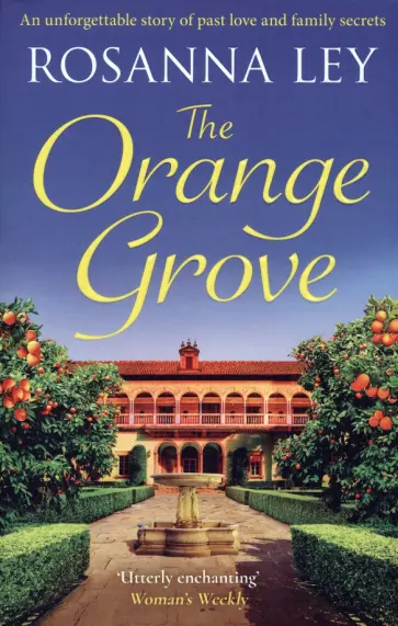 Rosanna Ley - The Orange Grove обложка книги